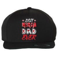 Best Ninja Dad Ever Funny Dad T Wool Snapback Cap