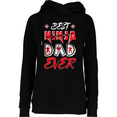 Best Ninja Dad Ever Funny Dad T Womens Funnel Neck Pullover Hood