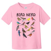 Bird Nerd Different Kinds Of Bird Gift Cute Bird Gift Toddler T-Shirt