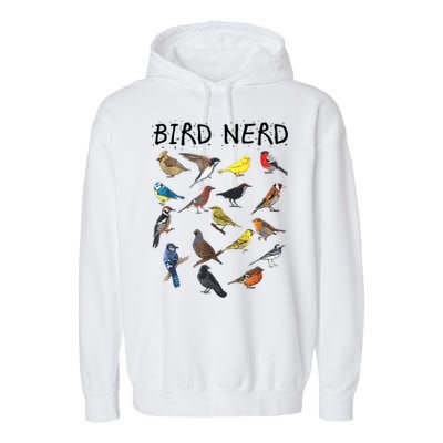 Bird Nerd Different Kinds Of Bird Gift Cute Bird Gift Garment-Dyed Fleece Hoodie