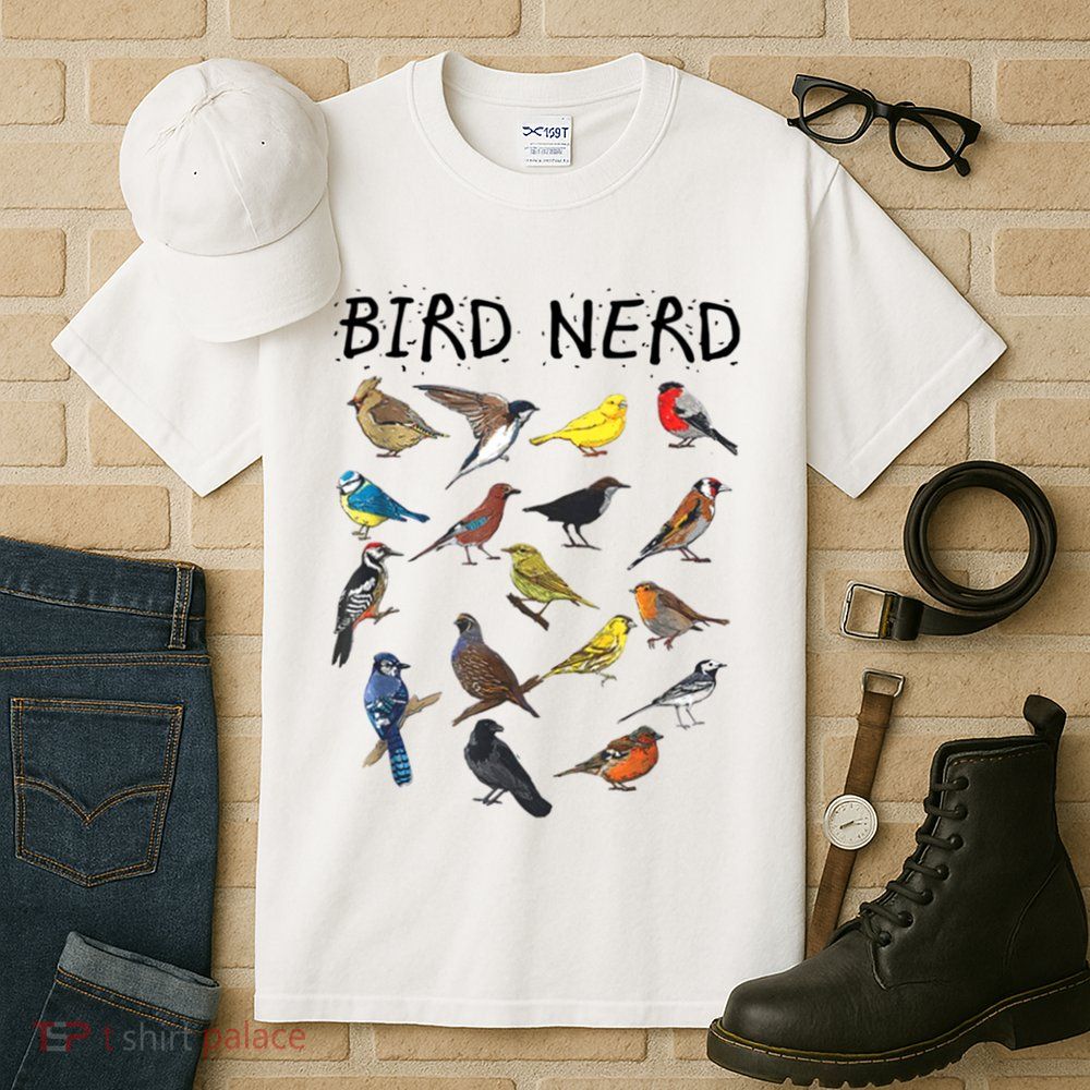 Bird Nerd Different Kinds Of Bird Gift Cute Bird Gift Tall T-Shirt