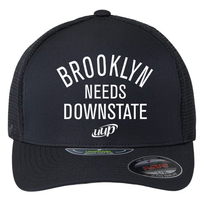 Brooklyn Needs Downstate Uup Flexfit Unipanel Trucker Cap