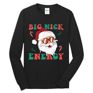 Big Nick Energy Funny Santa Claus Holiday Christmas Tall Long Sleeve T-Shirt