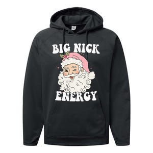 Big Nick Energy Funny Santa Xmas Retro Christmas Performance Fleece Hoodie