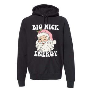 Big Nick Energy Funny Santa Xmas Retro Christmas Premium Hoodie