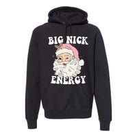 Big Nick Energy Funny Santa Xmas Retro Christmas Premium Hoodie