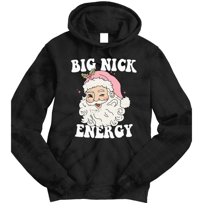 Big Nick Energy Funny Santa Xmas Retro Christmas Tie Dye Hoodie