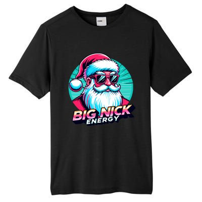 Big Nick Energy Christmas Ugly Xmas Vintage Santa Family Cool Gift Tall Fusion ChromaSoft Performance T-Shirt