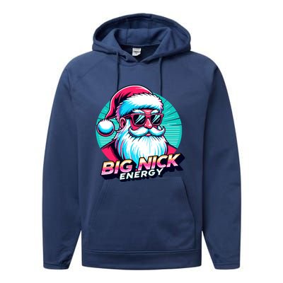 Big Nick Energy Christmas Ugly Xmas Vintage Santa Family Cool Gift Performance Fleece Hoodie