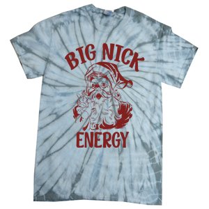 Big Nick Energy Funny Family Christmas Santa Cute Xmas Tie-Dye T-Shirt