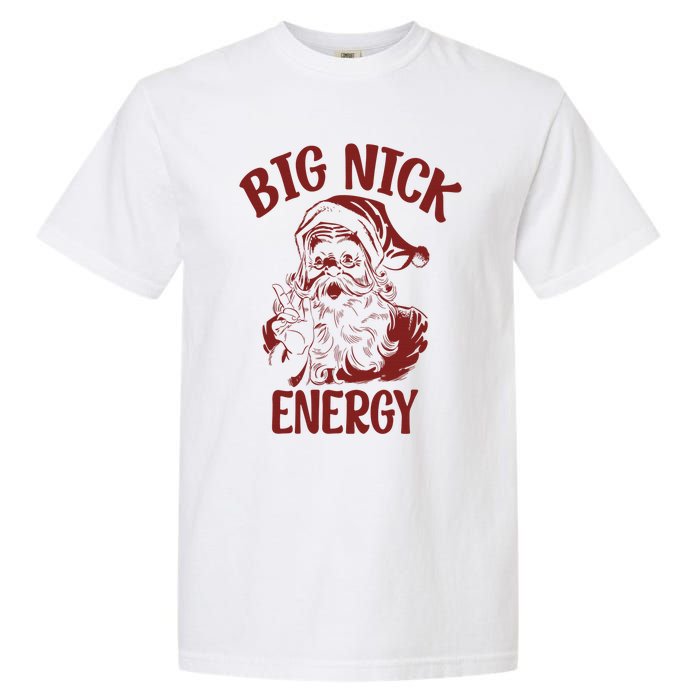 Big Nick Energy Funny Family Christmas Santa Cute Xmas Garment-Dyed Heavyweight T-Shirt