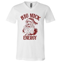 Big Nick Energy Funny Family Christmas Santa Cute Xmas V-Neck T-Shirt