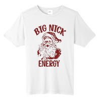 Big Nick Energy Funny Family Christmas Santa Cute Xmas Tall Fusion ChromaSoft Performance T-Shirt