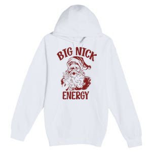 Big Nick Energy Funny Family Christmas Santa Cute Xmas Premium Pullover Hoodie