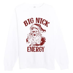 Big Nick Energy Funny Family Christmas Santa Cute Xmas Premium Crewneck Sweatshirt