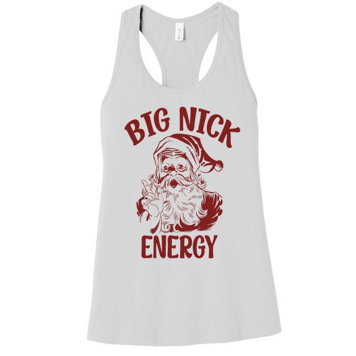 Big Nick Energy Funny Family Christmas Santa Cute Xmas Women's Racerback Tank