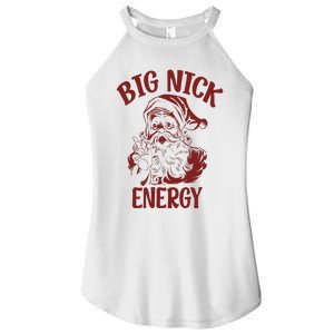 Big Nick Energy Funny Family Christmas Santa Cute Xmas Women's Perfect Tri Rocker Tank