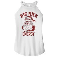 Big Nick Energy Funny Family Christmas Santa Cute Xmas Women's Perfect Tri Rocker Tank