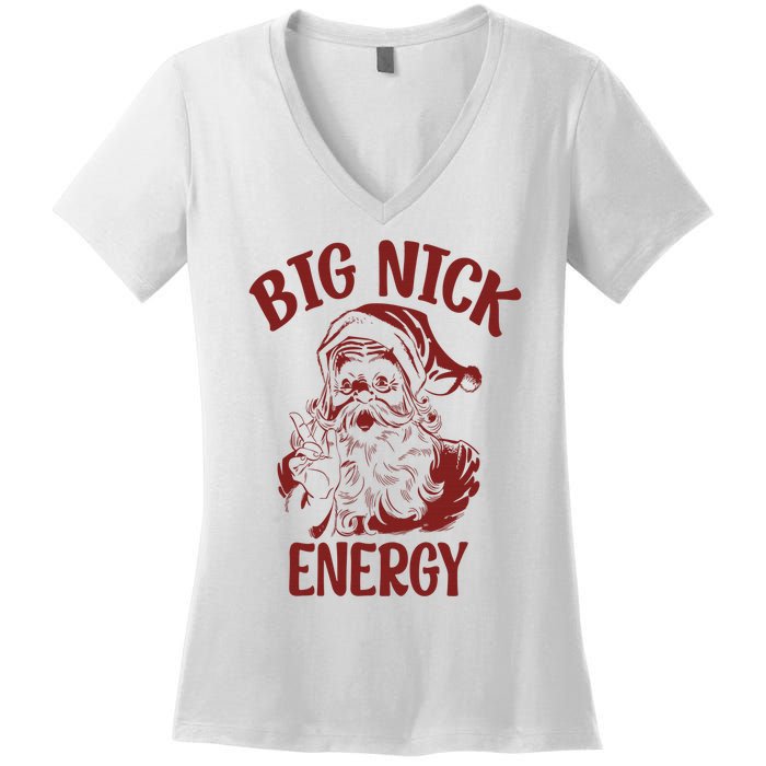 Big Nick Energy Funny Family Christmas Santa Cute Xmas Women's V-Neck T-Shirt