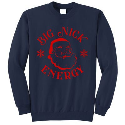 Big Nick Energy Christmas Retro Groovy Funny Vintage Santa Tall Sweatshirt