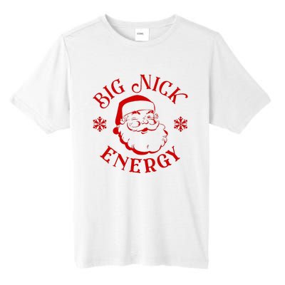 Big Nick Energy Christmas Retro Groovy Funny Vintage Santa Tall Fusion ChromaSoft Performance T-Shirt