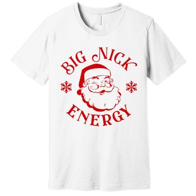 Big Nick Energy Christmas Retro Groovy Funny Vintage Santa Premium T-Shirt