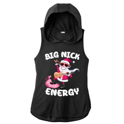 Big Nick Energy Cool Santa Christmas Funny Party Meaningful Gift Ladies PosiCharge Tri-Blend Wicking Draft Hoodie Tank