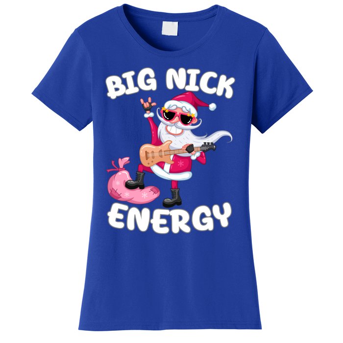 Big Nick Energy Cool Santa Christmas Funny Party Meaningful Gift Women's T-Shirt