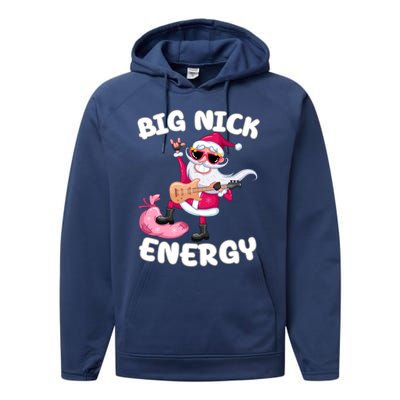 Big Nick Energy Cool Santa Christmas Funny Party Meaningful Gift Performance Fleece Hoodie