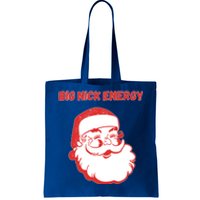 Big Nick Energy Funny Christmas Gift Tote Bag