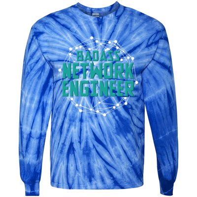 Badass Network Engineer Funny It Tech Computer Networking Gift Tie-Dye Long Sleeve Shirt