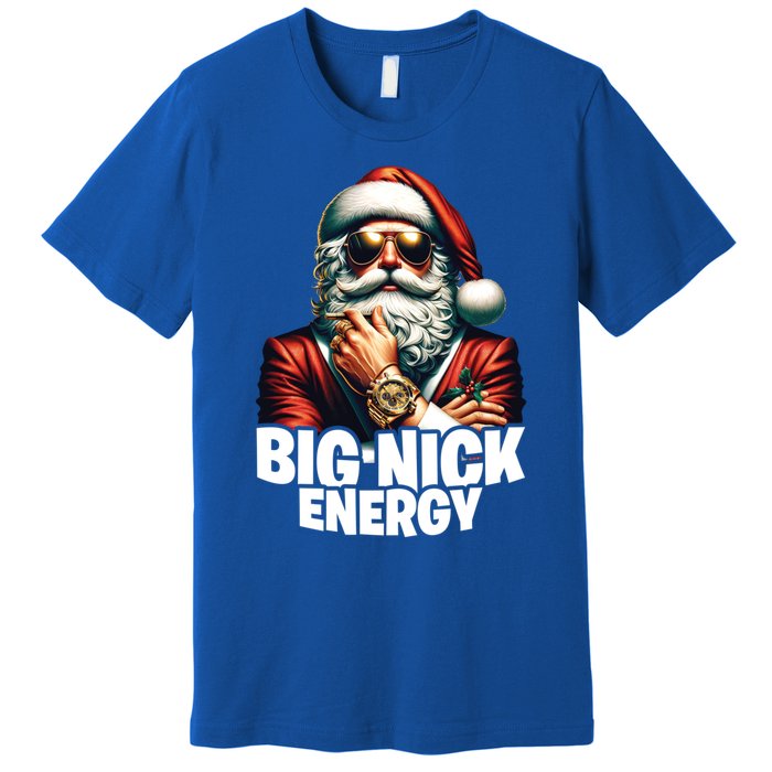 Big Nick Energy Funny Cool Santa Christmas Gift Premium T-Shirt