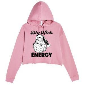 Big Nick Energy Shirt Santa Xmas Funny Christmas Crop Fleece Hoodie