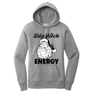 Big Nick Energy Shirt Santa Xmas Funny Christmas Women's Pullover Hoodie