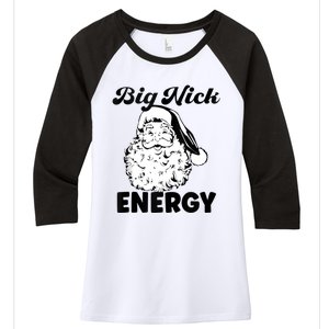 Big Nick Energy Shirt Santa Xmas Funny Christmas Women's Tri-Blend 3/4-Sleeve Raglan Shirt