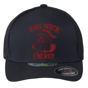 Big Nick Energy Funny Family Christmas Santa Cute Xmas Gift Flexfit Unipanel Trucker Cap