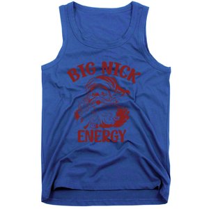 Big Nick Energy Funny Family Christmas Santa Cute Xmas Gift Tank Top