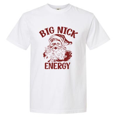 Big Nick Energy Funny Family Christmas Santa Cute Xmas Gift Garment-Dyed Heavyweight T-Shirt