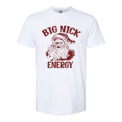 Big Nick Energy Funny Family Christmas Santa Cute Xmas Gift Softstyle CVC T-Shirt