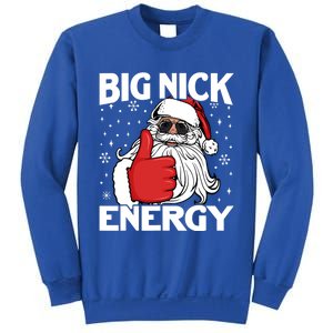 Big Nick Energy Funny Santa Christmas Holidays Gift Sweatshirt