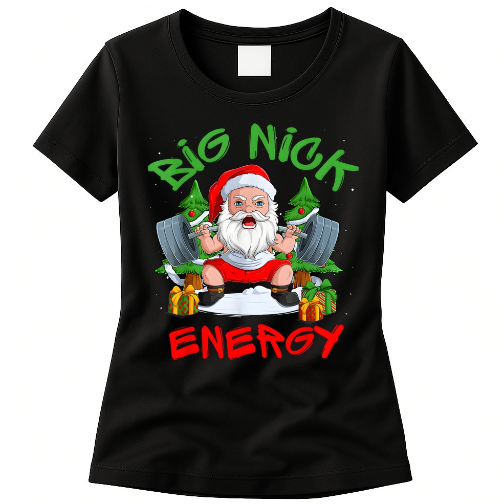 Big Nick Energy Santa Gym Fitness Weight Lifting Christmas Womens T-Shirt