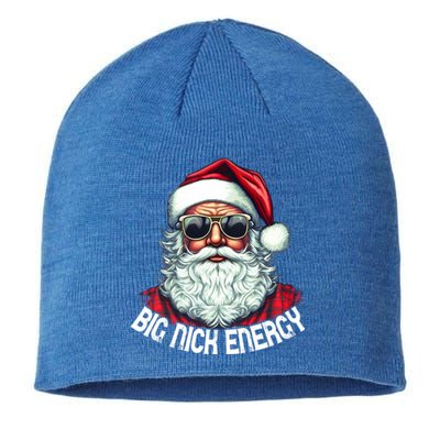 Big Nick Energy Funny Santa Christmas Cute Gift Sustainable Beanie