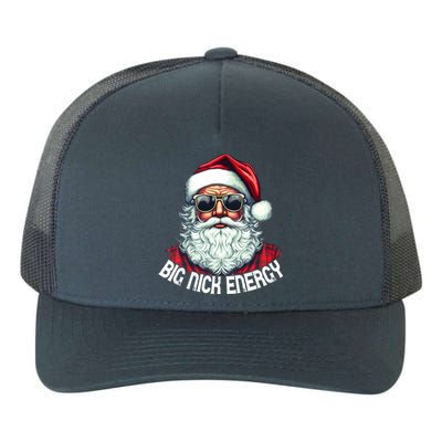 Big Nick Energy Funny Santa Christmas Cute Gift Yupoong Adult 5-Panel Trucker Hat