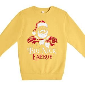 Big Nick Energy Santa Claus Christmas Xmas Holiday Premium Crewneck Sweatshirt