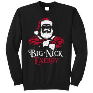 Big Nick Energy Santa Claus Christmas Xmas Holiday Sweatshirt