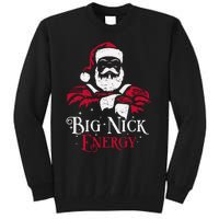 Big Nick Energy Santa Claus Christmas Xmas Holiday Tall Sweatshirt