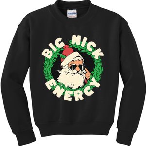 Big Nick Energy funny santa christmas  Kids Sweatshirt