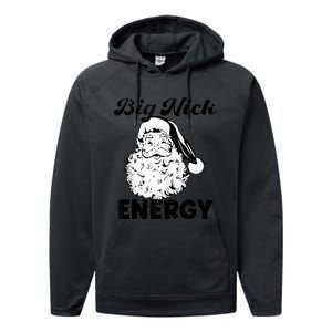 Big Nick Energy Shirt Santa Xmas Funny Christmas Tank Top Performance Fleece Hoodie