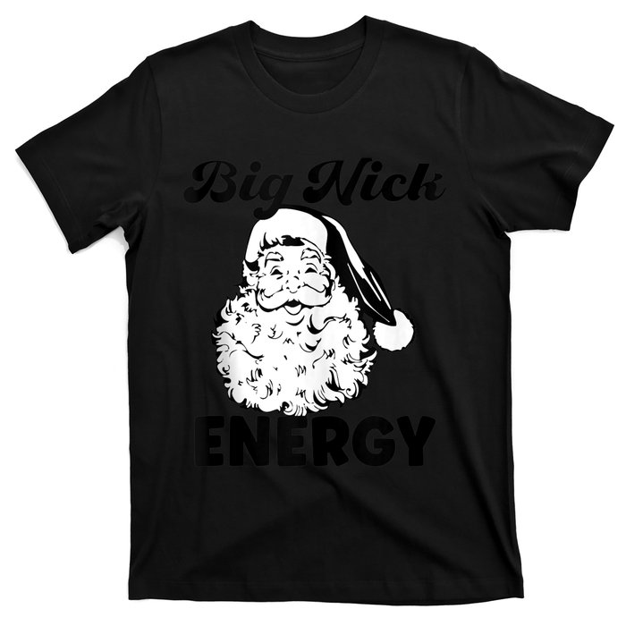 Big Nick Energy Shirt Santa Xmas Funny Christmas Tank Top T-Shirt