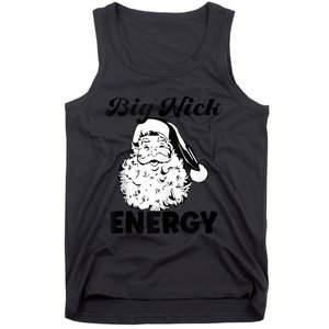 Big Nick Energy Shirt Santa Xmas Funny Christmas Tank Top Tank Top